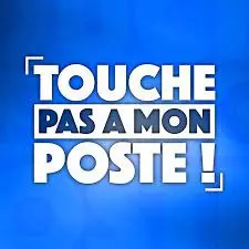 TOUCHE PAS À MON POSTE ! Emission du 21 Mars 2023