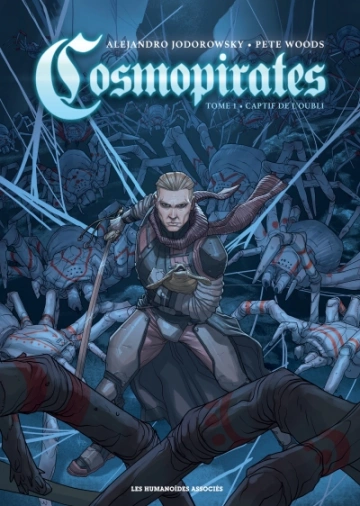 Cosmopirates Tome 1 Captif de l'oubli