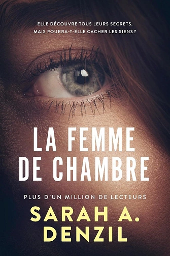 La Femme de chambre Sarah A Denzil