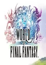 WORLD OF FINAL FANTASY