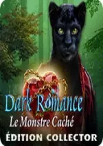 Dark Romance: Le Monstre Caché Édition Collector