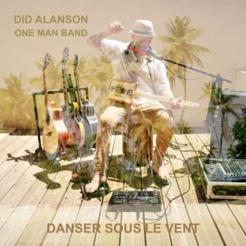 Did Alanson - DANSER SOUS LE VENT