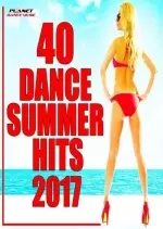 40 Dance Summer Hits (2017)